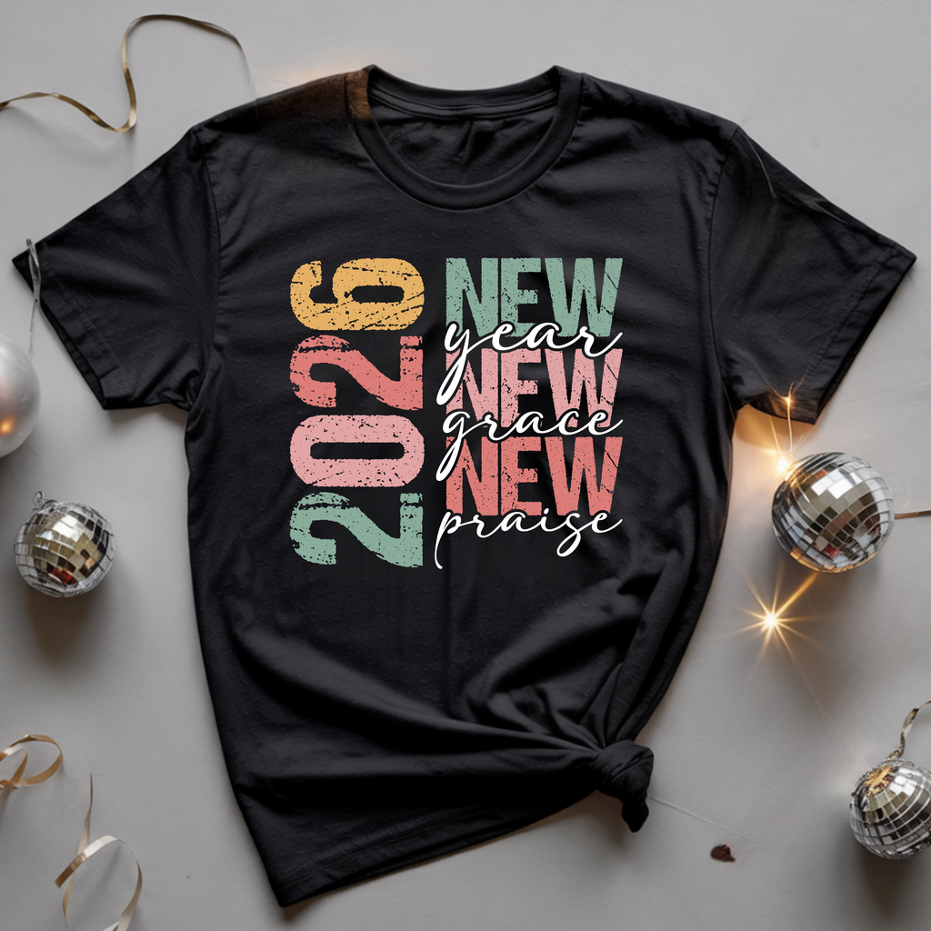 New Year ~ New Grace ~ New Praise